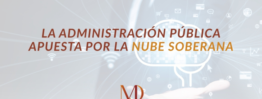 Licitación pública europea: 180 M€ para servicios de nube soberana