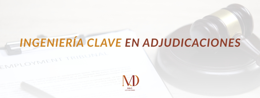 ingeniería clave en adjudicaciones